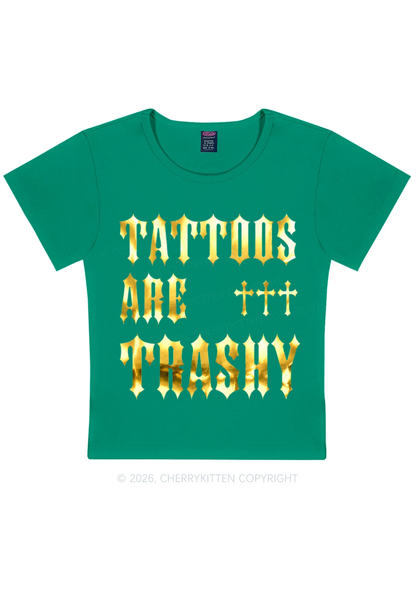Tattoos Are Trashy Silver Foil Printed Y2K Baby Tee Cherrykitten