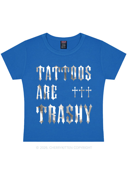 Tattoos Are Trashy Silver Foil Printed Y2K Baby Tee Cherrykitten