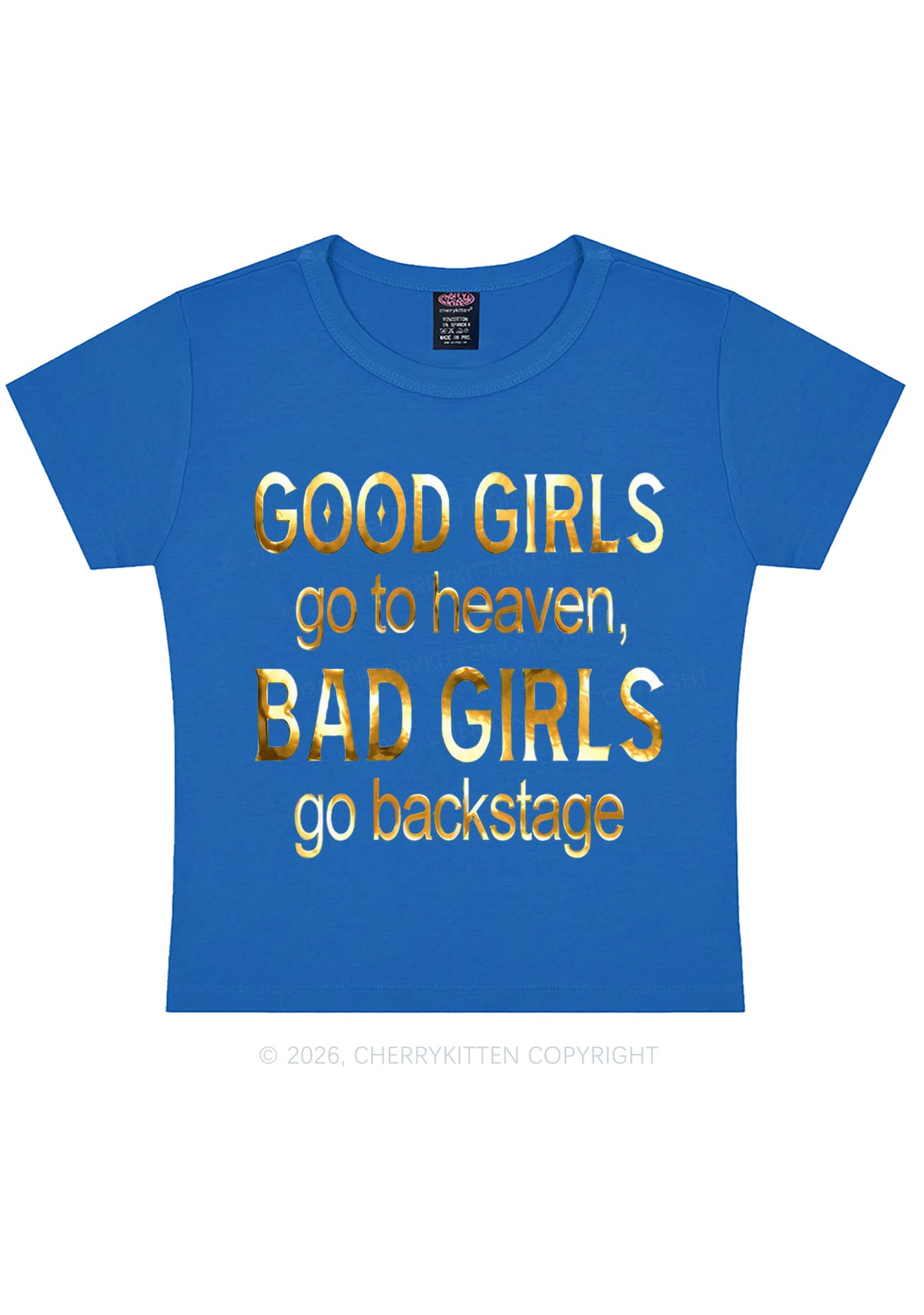Bad Girls Go Backstage Silver Foil Printed Y2K Baby Tee Cherrykitten