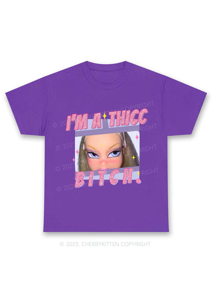 I'm A Thicc Bxxch Y2K Chunky Shirt Cherrykitten