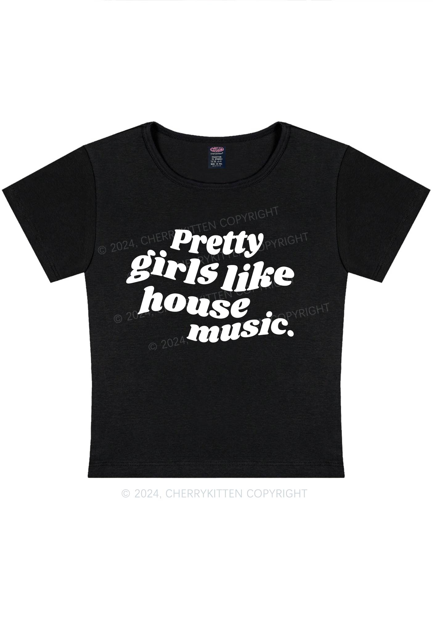 Pretty Girls Like House Music Y2K Baby Tee Cherrykitten