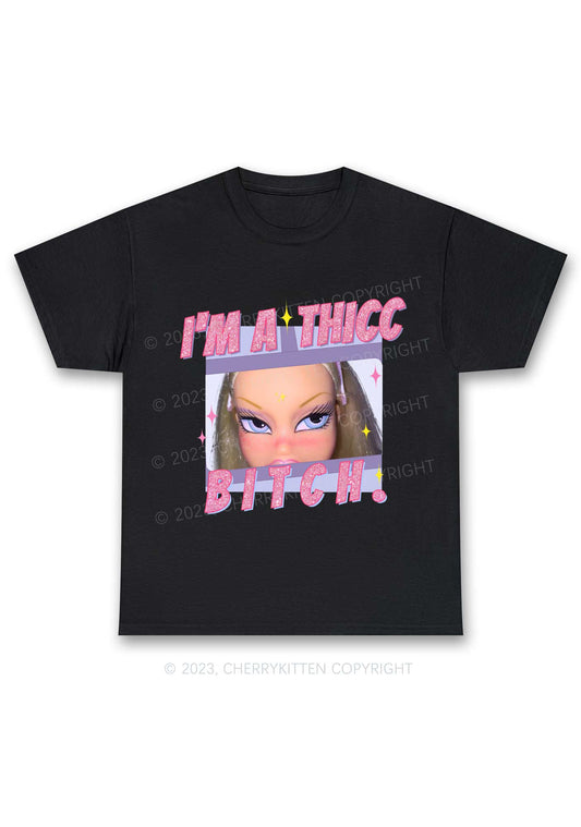 I'm A Thicc Bxxch Y2K Chunky Shirt Cherrykitten