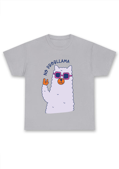 No Probllama Alpacas Chunky Shirt