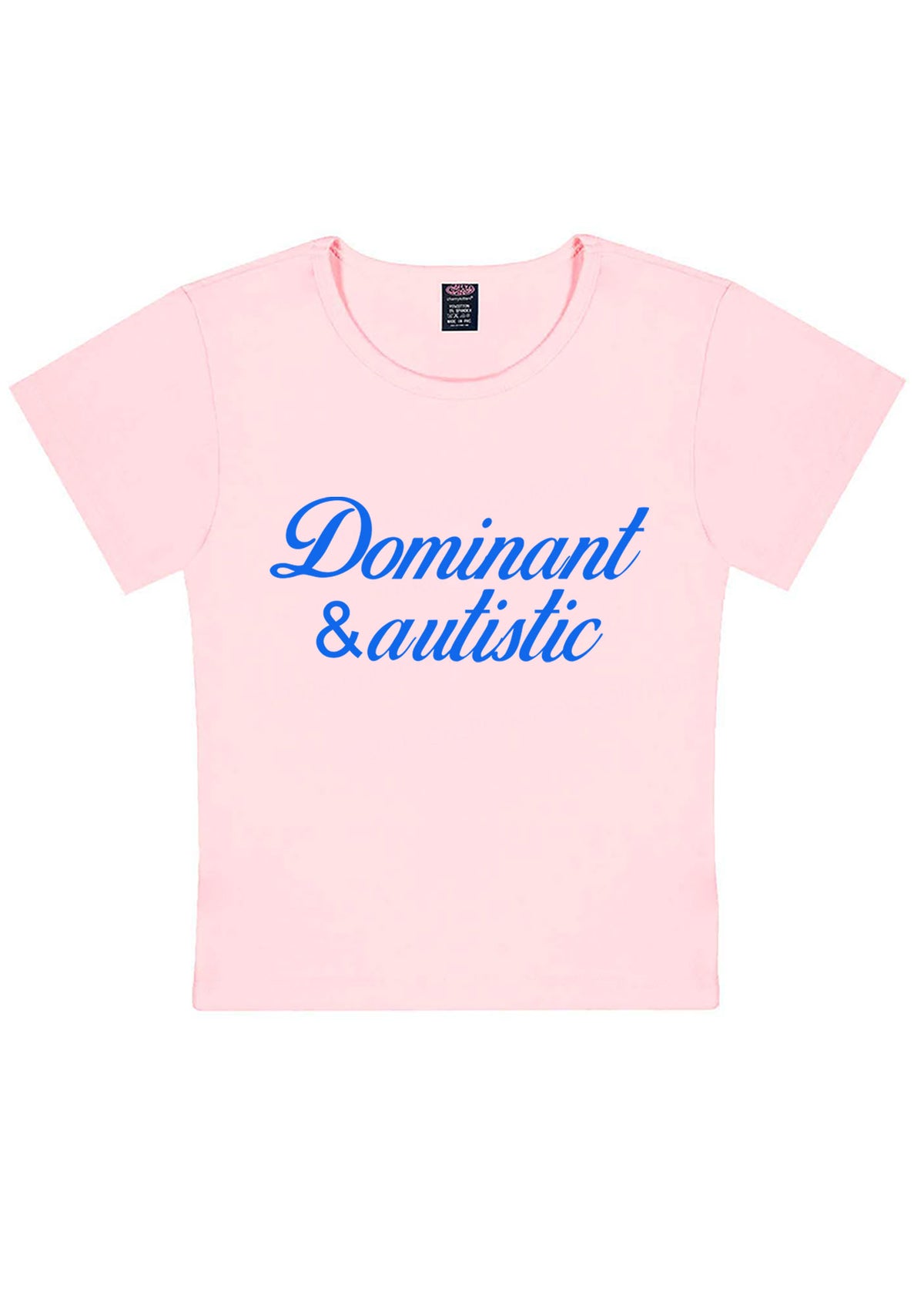 Dominant And Autistic Y2K Baby Tee Cherrykitten