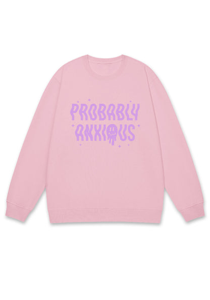 Probably Anxious Grimace Y2K Sweatshirt