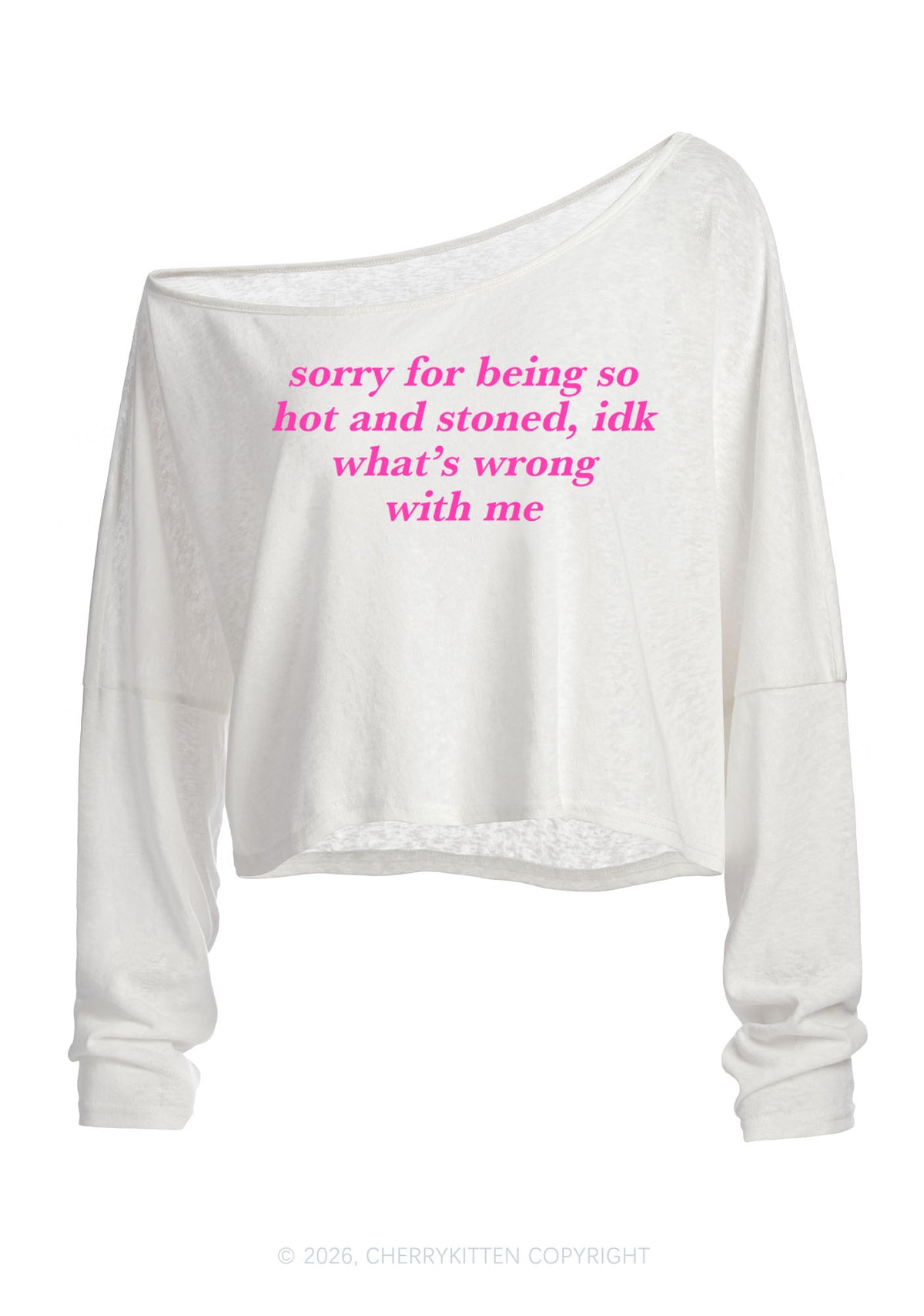 Sorry For Being Hot And Stoned Y2K Off Shoulder Long Sleeve Crop Top Cherrykitten