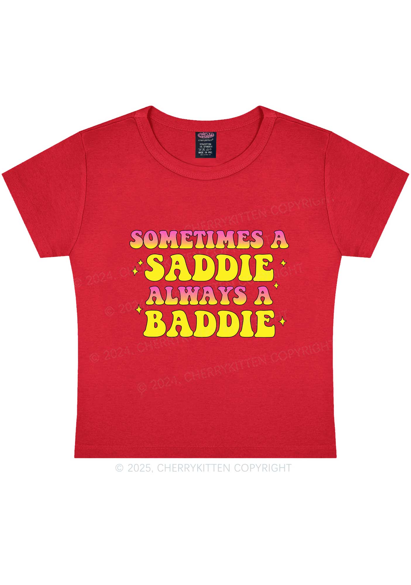 Sometimes A Saddie Y2K Baby Tee Cherrykitten