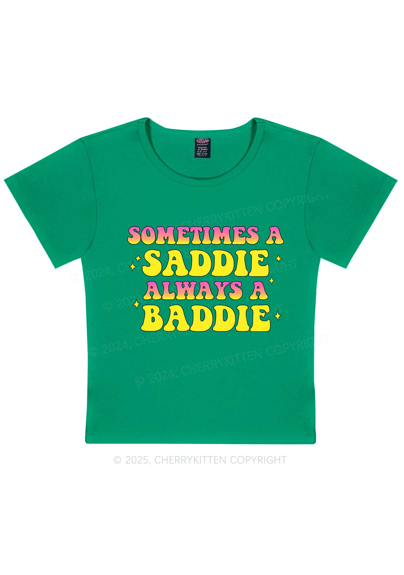 Sometimes A Saddie Y2K Baby Tee Cherrykitten