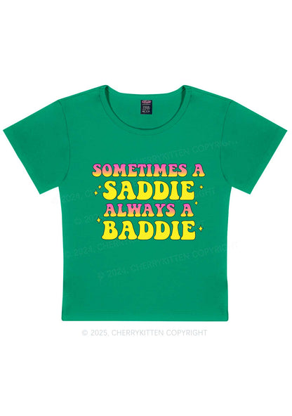 Sometimes A Saddie Y2K Baby Tee Cherrykitten