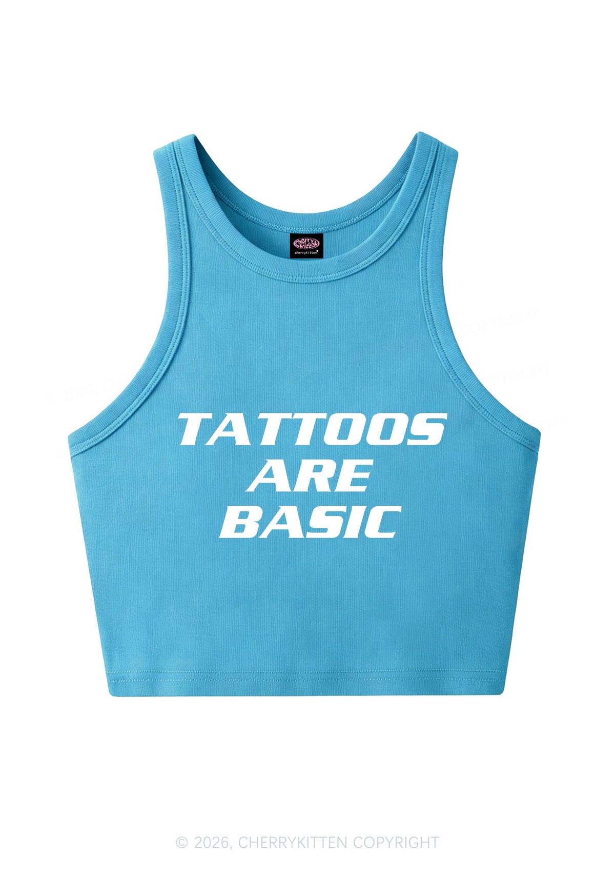 Tattoos Are Basic Y2K Crop Tank Top Cherrykitten