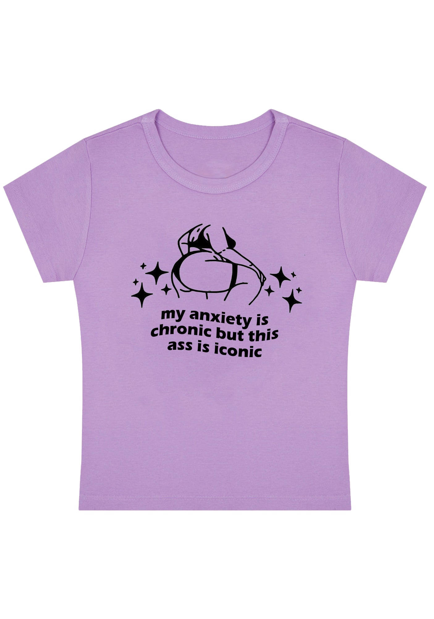 Curvy Anxiety Chronic Ass Iconic Baby Tee