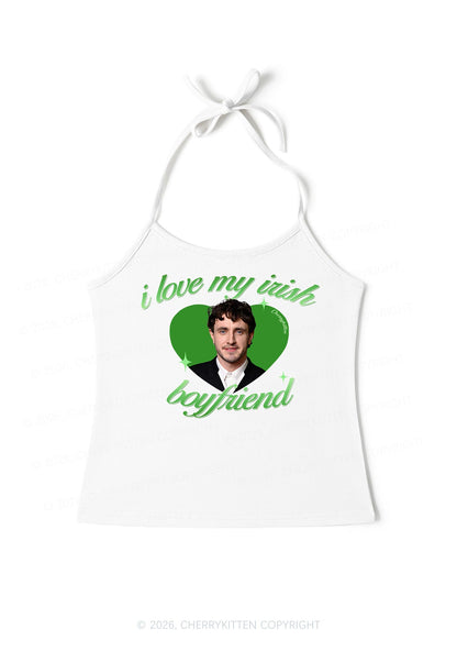 Custom Love My Irish Boyfriend St Patricks Y2K Halter Neck Cami Cherrykitten