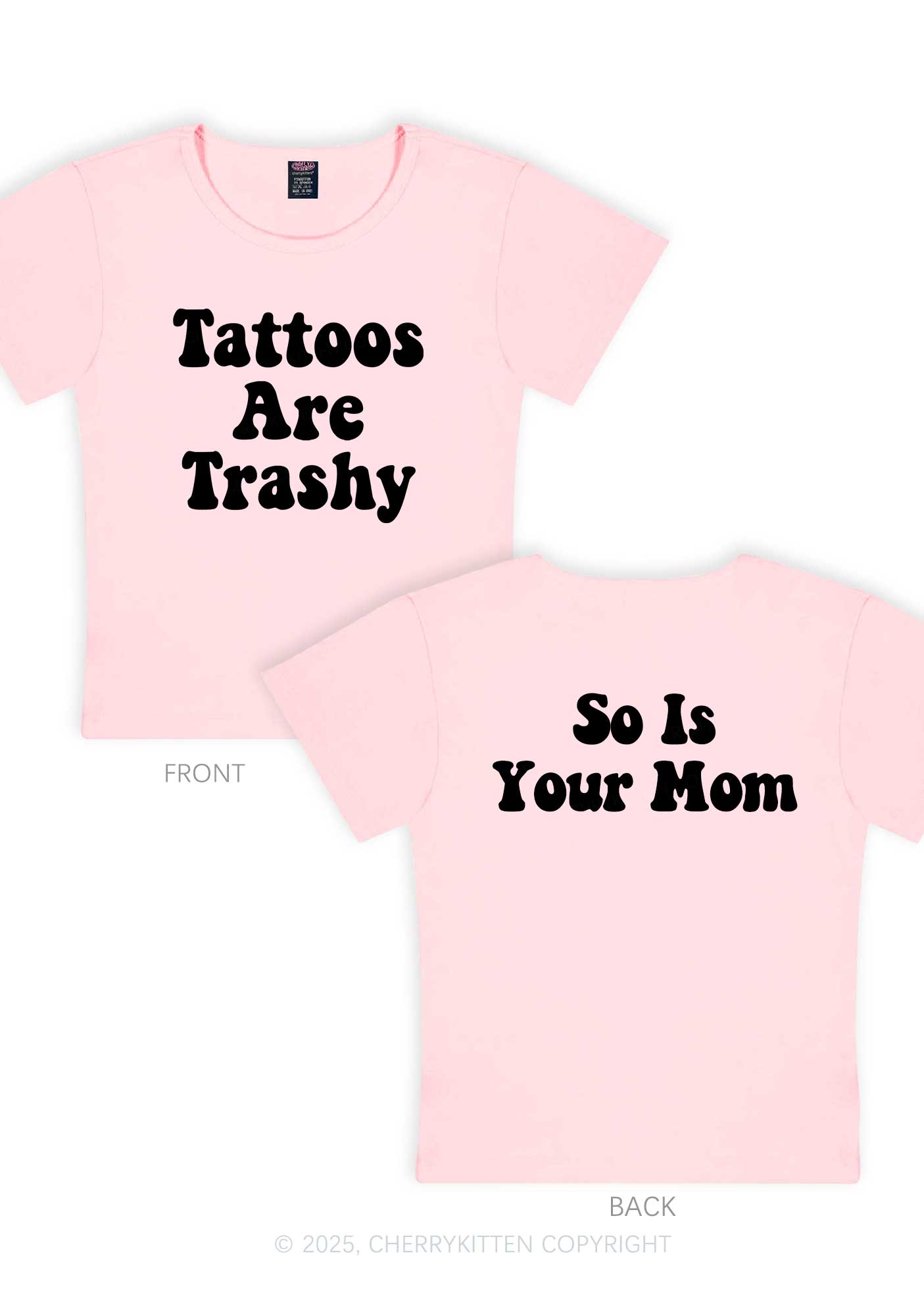 So Is Your Mom Two Sides Y2K Baby Tee Cherrykitten