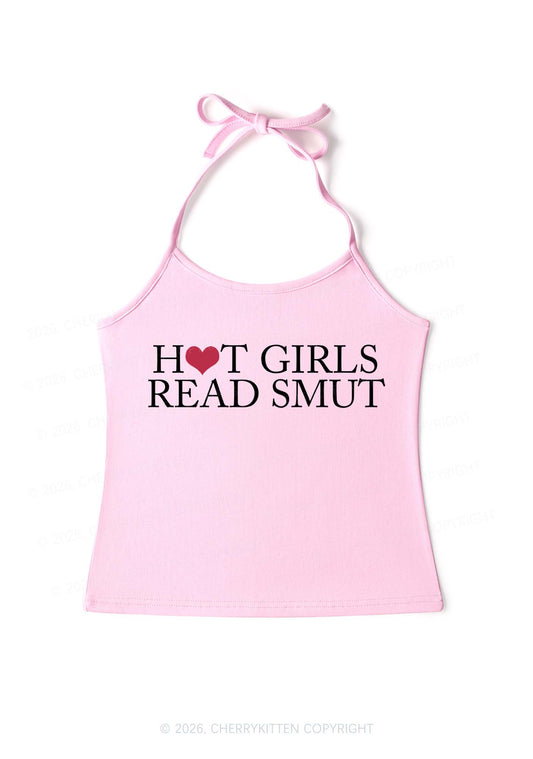 Hot Girls Read Smut Y2K Halter Neck Cami Cherrykitten