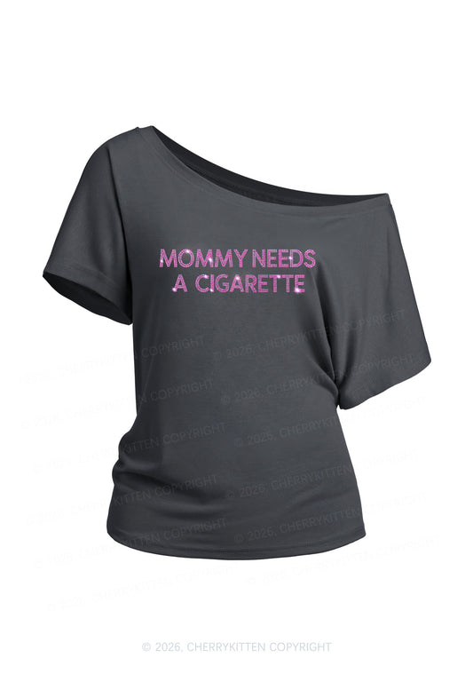 Rhinestone Mommy Needs A Cigarette Y2K Off Shoulder Tee Cherrykitten