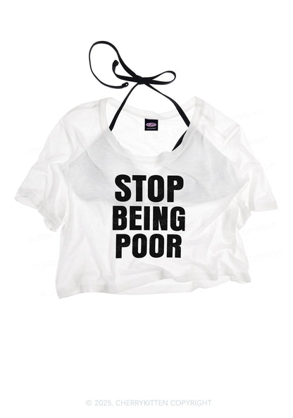 Stop Being Poor Y2K Sheer Crop Tee Cherrykitten