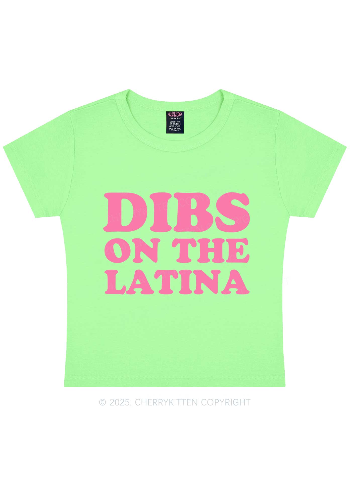 Dibs On The Latina Y2K Baby Tee Cherrykitten
