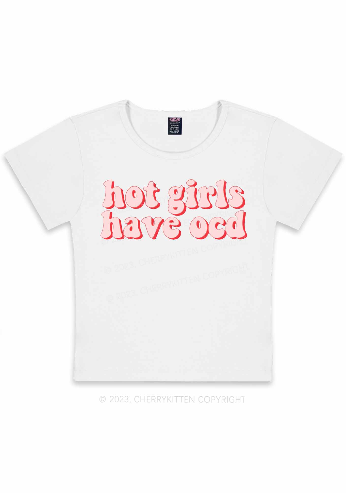 Hot Girls Have OCD Y2K Baby Tee Cherrykitten