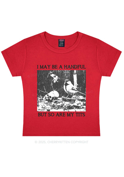 Halloween I May Be A Handful Y2K Baby Tee Cherrykitten