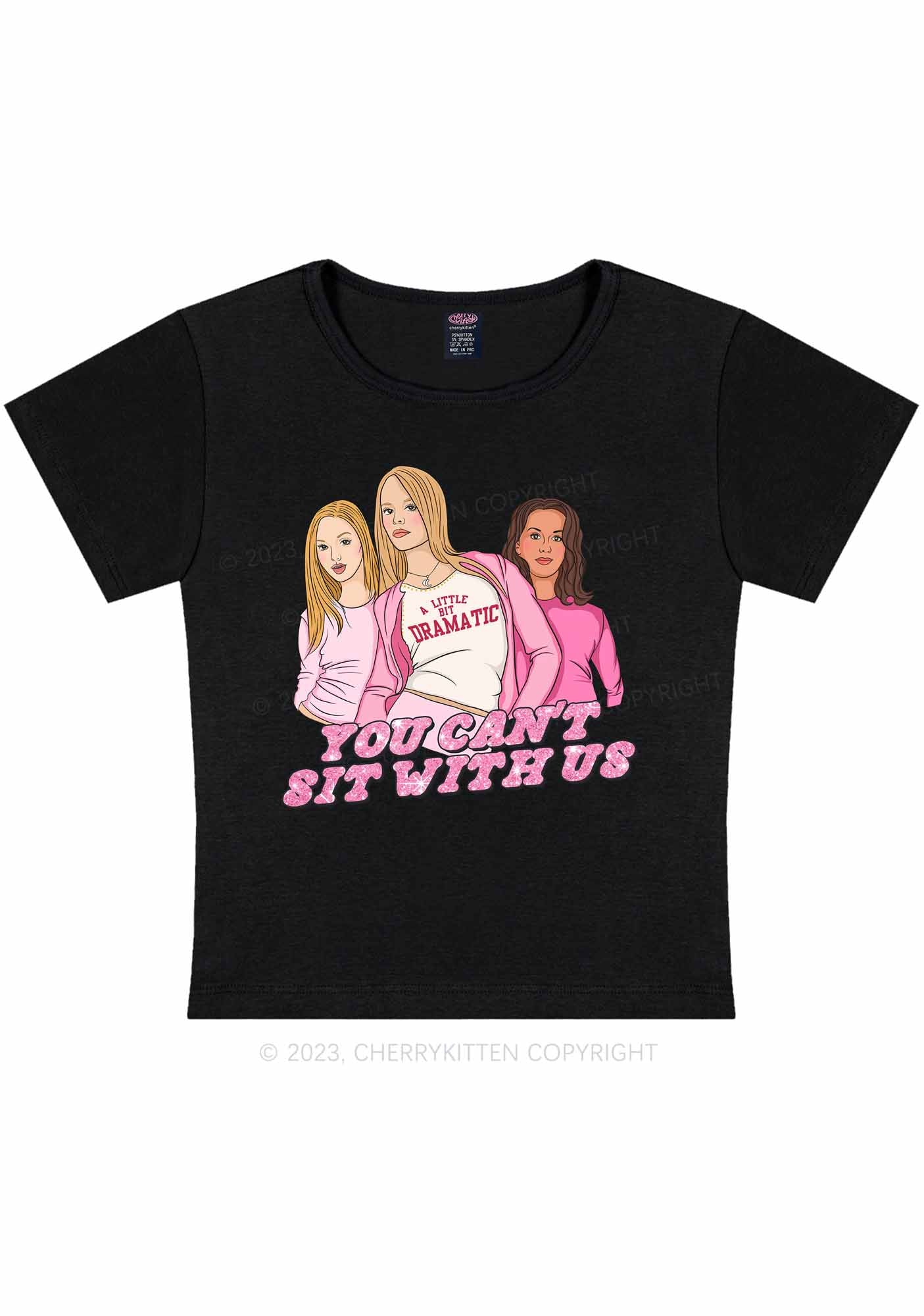 You Can't Sit With Us Y2K Baby Tee Cherrykitten