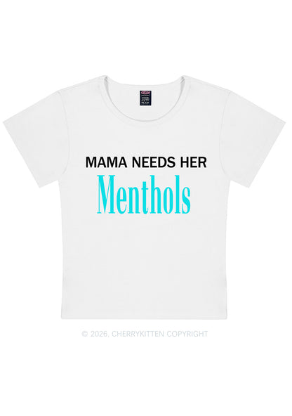 Mama Needs Her Menthols Y2K Baby Tee Cherrykitten