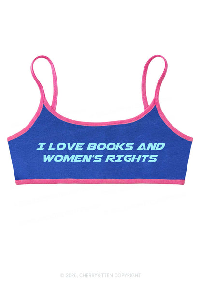 I Love Books And Womens Rights Y2K Super Crop Cami Cherrykitten