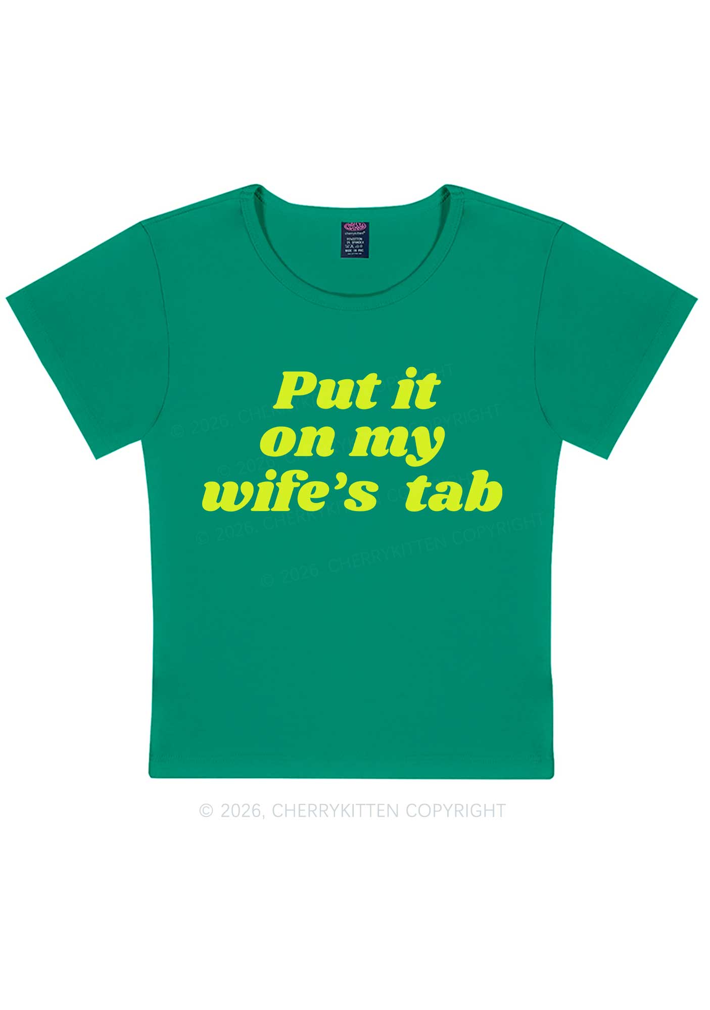 Put It On My Wifes Tab Pride Y2K Baby Tee Cherrykitten
