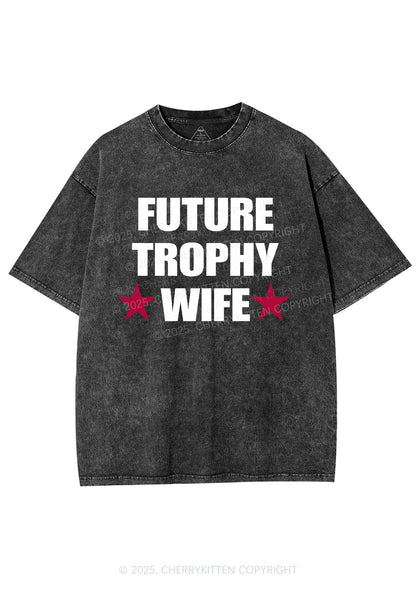 Future Trophy Wife Y2K Shirts Washed Tee Cherrykitten