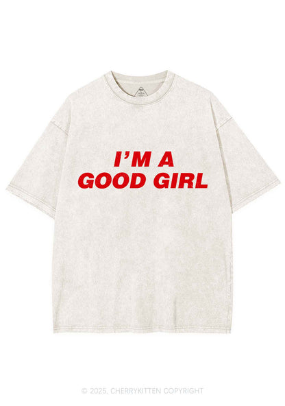 Im A Good Girl Y2K Shirts Washed Tee Cherrykitten