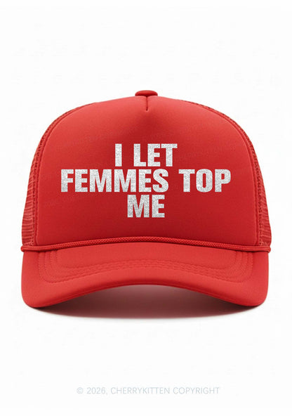 Glitter I Let Femmes Top Me Pride Y2K Trucker Hat Cherrykitten