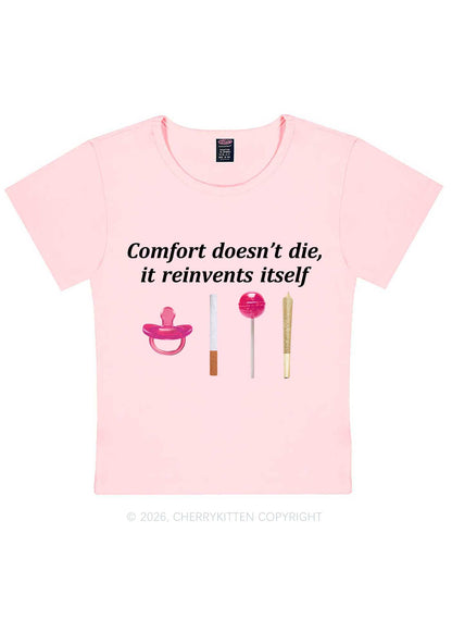 Comfort Doesnt Die Y2K Baby Tee Cherrykitten