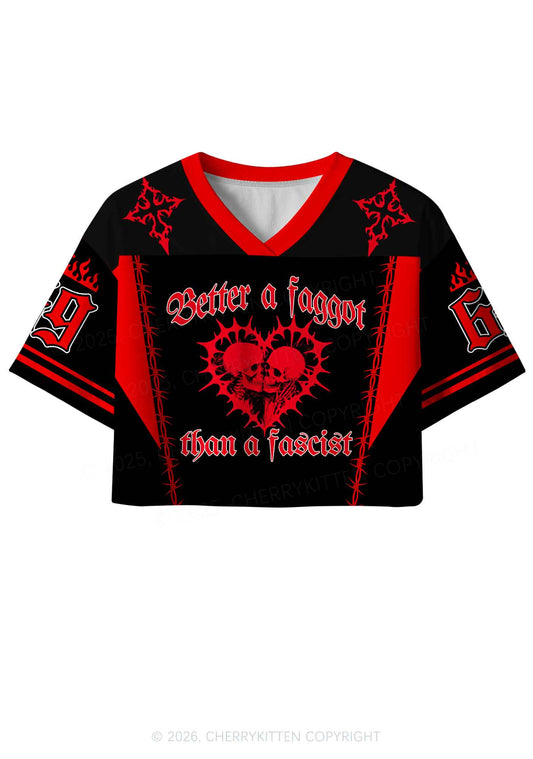 Red Better A Faggot Than A Fascist Pride Y2K Crop Sport Jersey Shirts Cherrykitten
