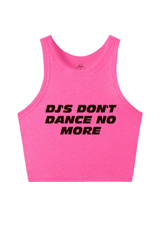 DJs Dont Dance No More Y2K Crop Tank Top Cherrykitten