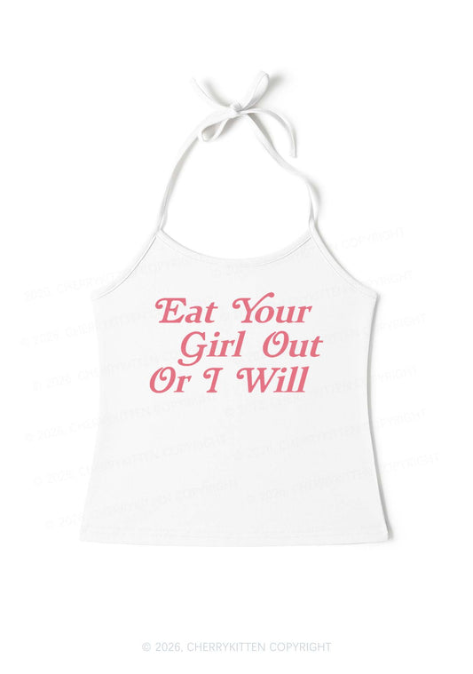 Eat Your Girl Out Y2K Halter Neck Cami Cherrykitten