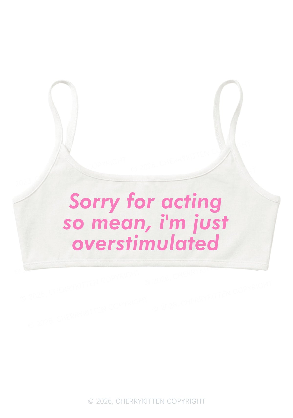 Im Just Overstimulated Y2K Super Crop Cami Cherrykitten