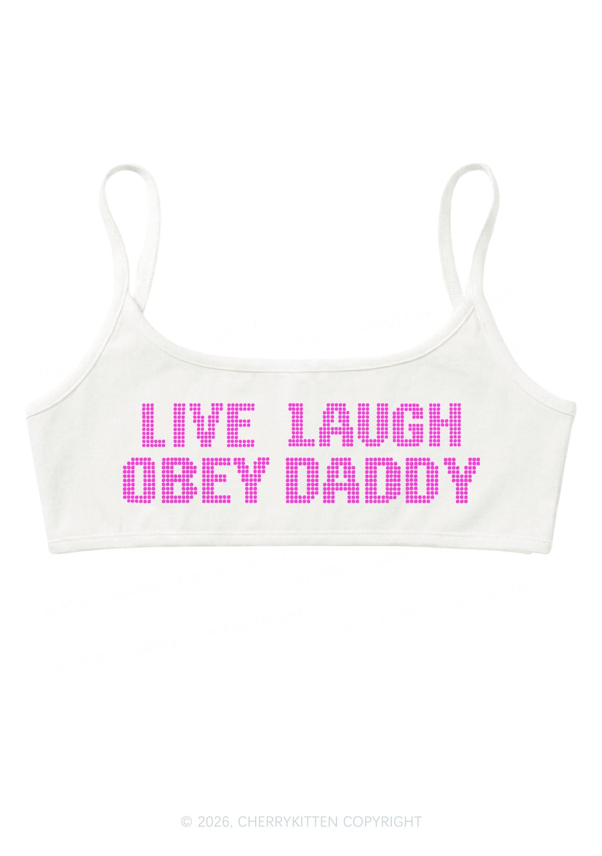 Live Laugh Obey Daddy Y2K Super Crop Cami Cherrykitten