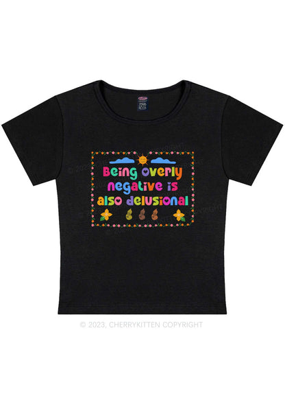 Curvy Negative Delusional Y2K Baby Tee Cherrykitten
