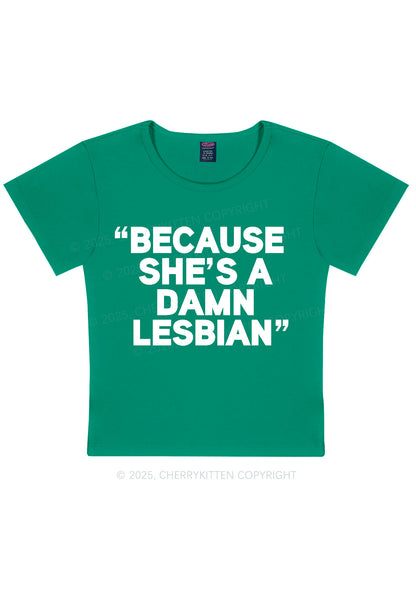 She's A Damn Lesbian Y2K Baby Tee Cherrykitten
