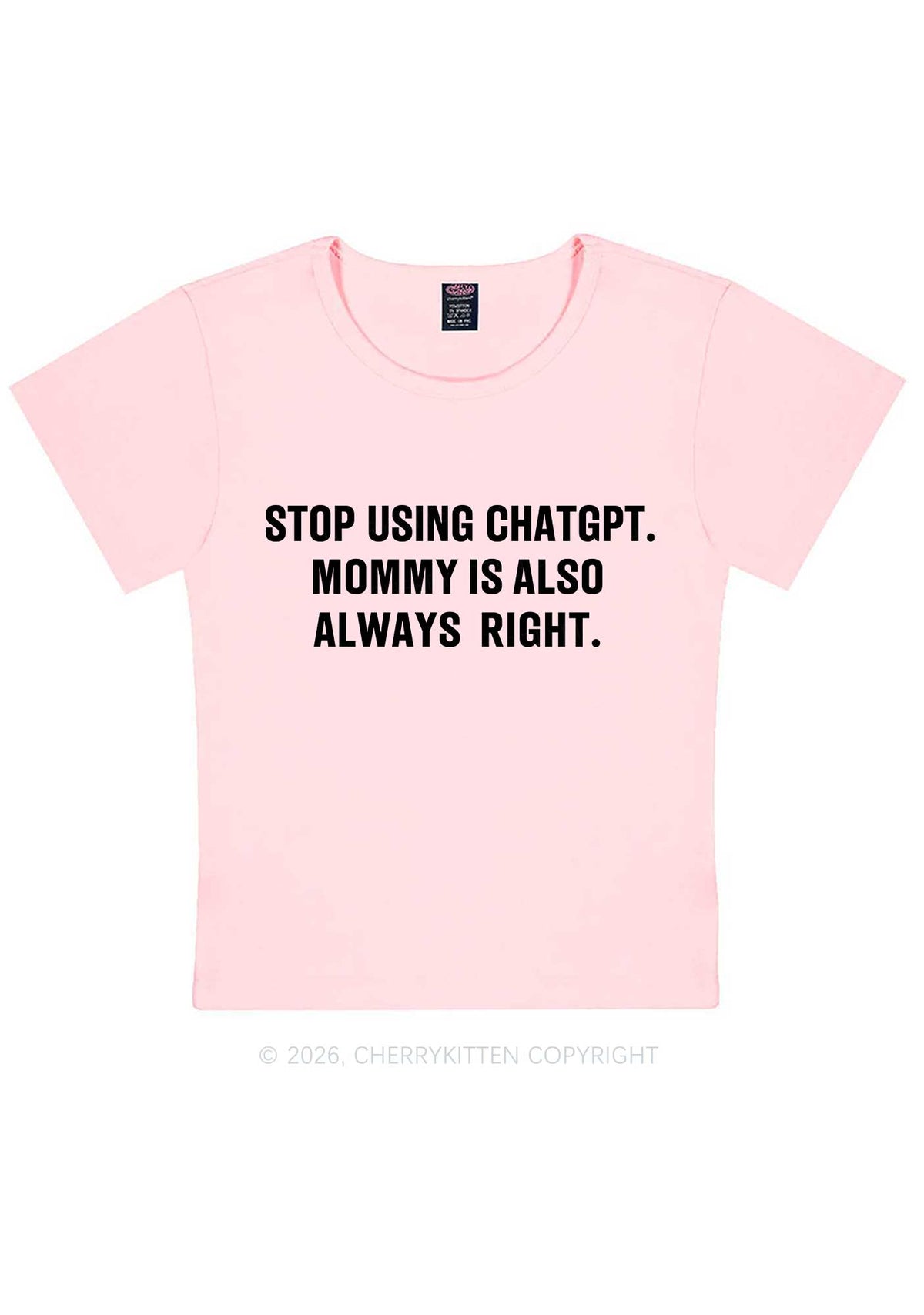 Mommy Also Always Right Y2K Baby Tee Cherrykitten