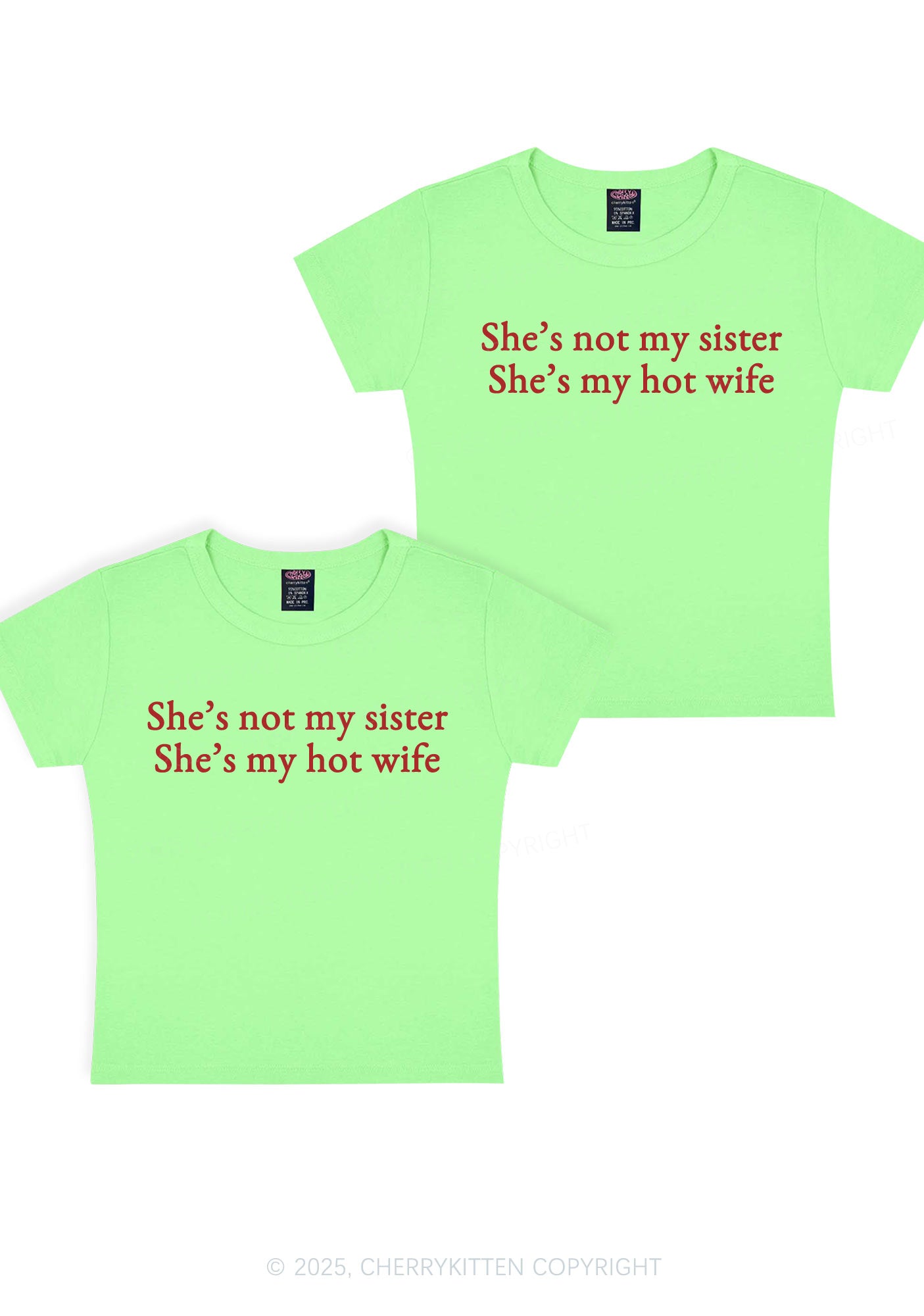 Shes Not My Sister Y2K Valentine's Day Baby Tee Cherrykitten