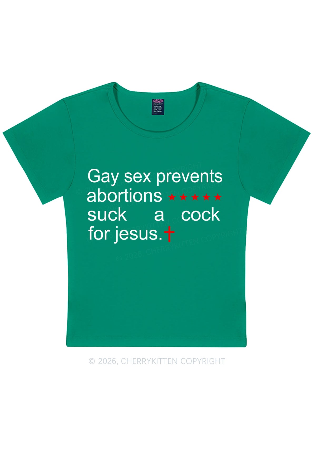 Suck A Cock For Jesus Pride Y2K Baby Tee Cherrykitten