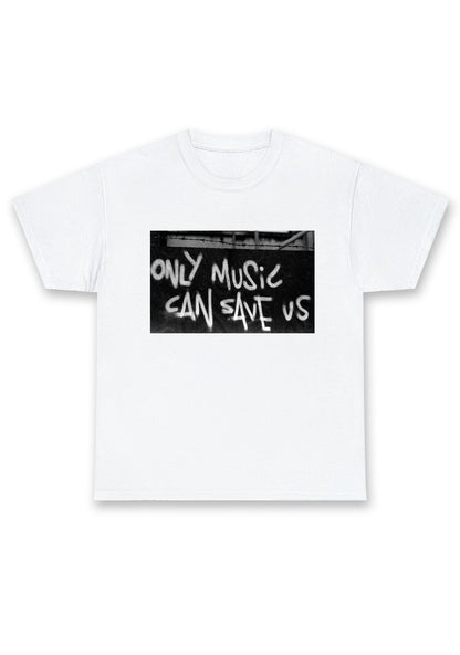 Only Music Can Save Us Chunky Shirt