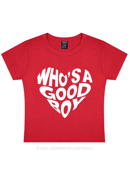 Whos A Good Boy Valentine's Day Y2K Baby Tee Cherrykitten