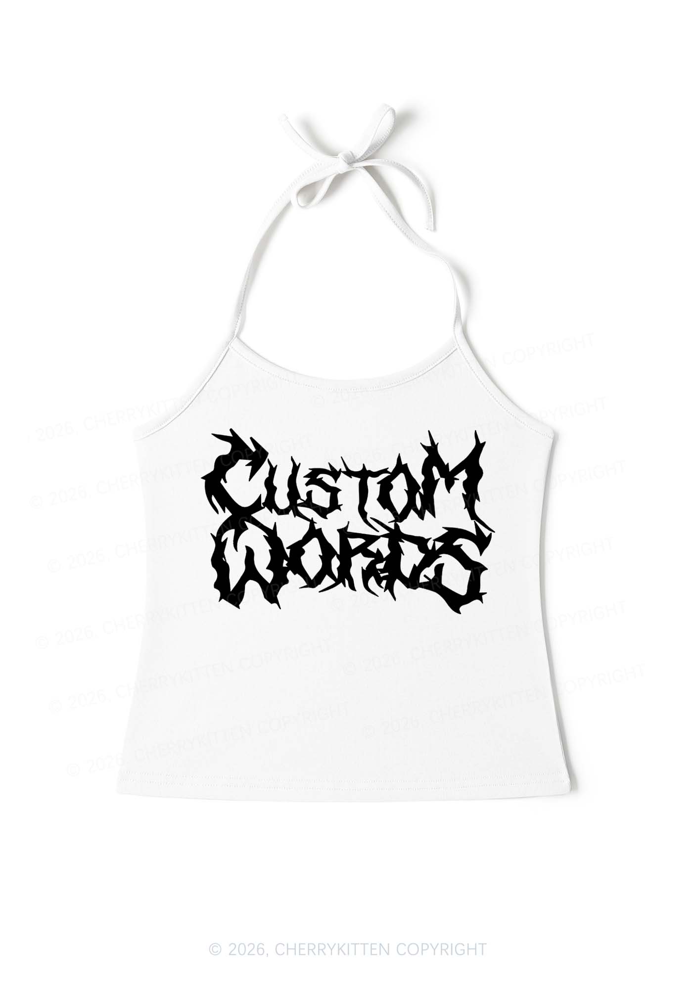 Custom Text Punk Font Y2K Halter Neck Cami Cherrykitten
