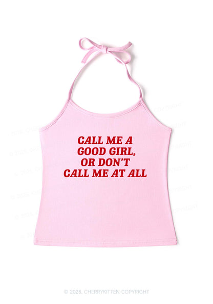 Call Me Good Girl Y2K Halter Neck Cami Cherrykitten