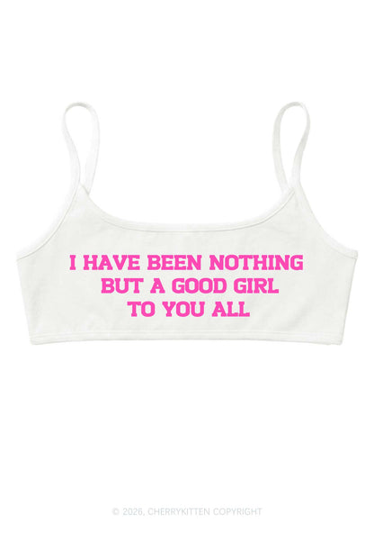 I Have Been A Good Girl Y2K Super Crop Cami Cherrykitten
