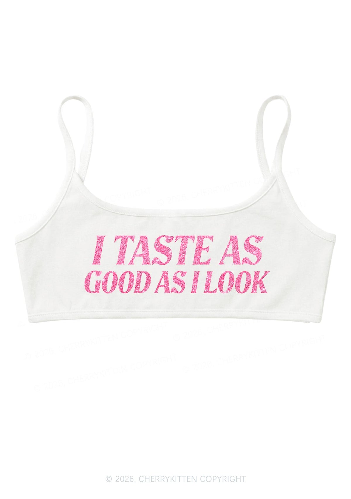 Glitter I Taste Good Y2K Super Crop Cami Cherrykitten