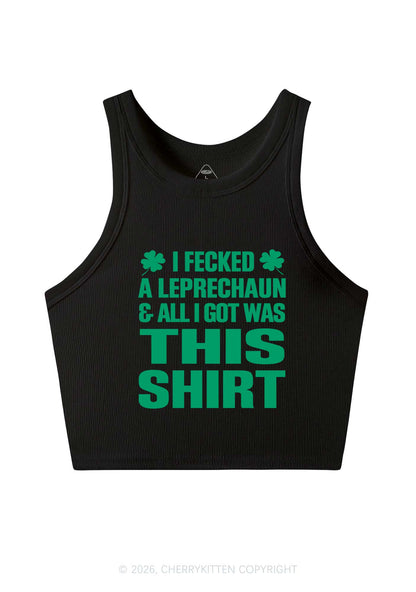 I Fecked A Leprechaun St Patricks Y2K Crop Tank Top Cherrykitten
