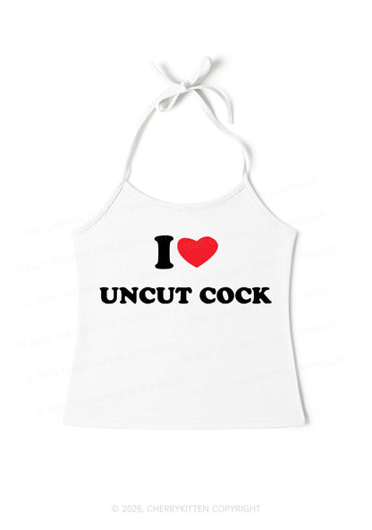 I Love Uncut Cxck Y2K Halter Neck Cami Cherrykitten