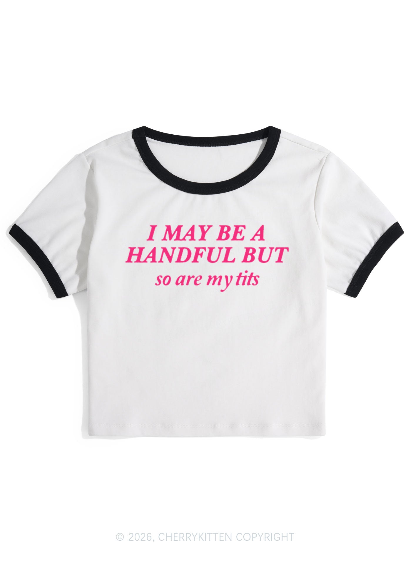 I May Be A Handful Y2K Ringer Tee Cherrykitten